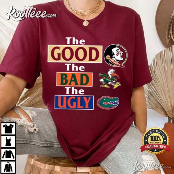 Florida State Seminoles The Good The Bad The Ugly T-Shirt