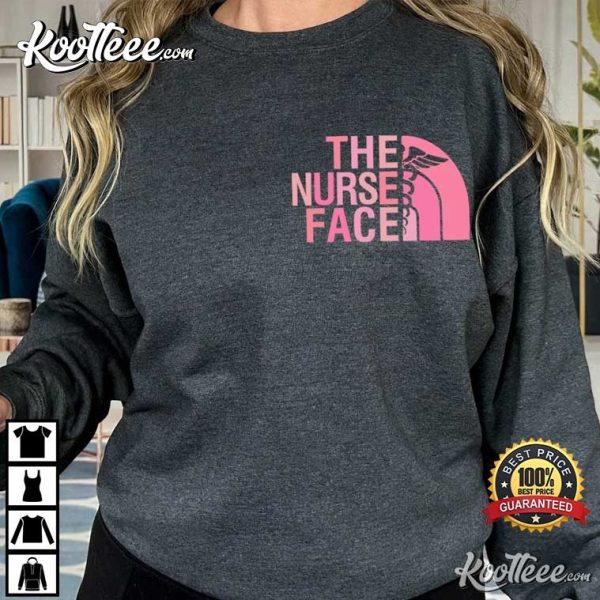 The Nurse Face Pink Gift T-Shirt