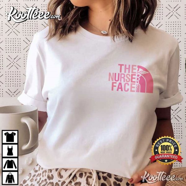 The Nurse Face Pink Gift T-Shirt