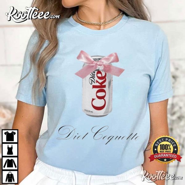 Diet Coke Diet Coquette Meme T-Shirt