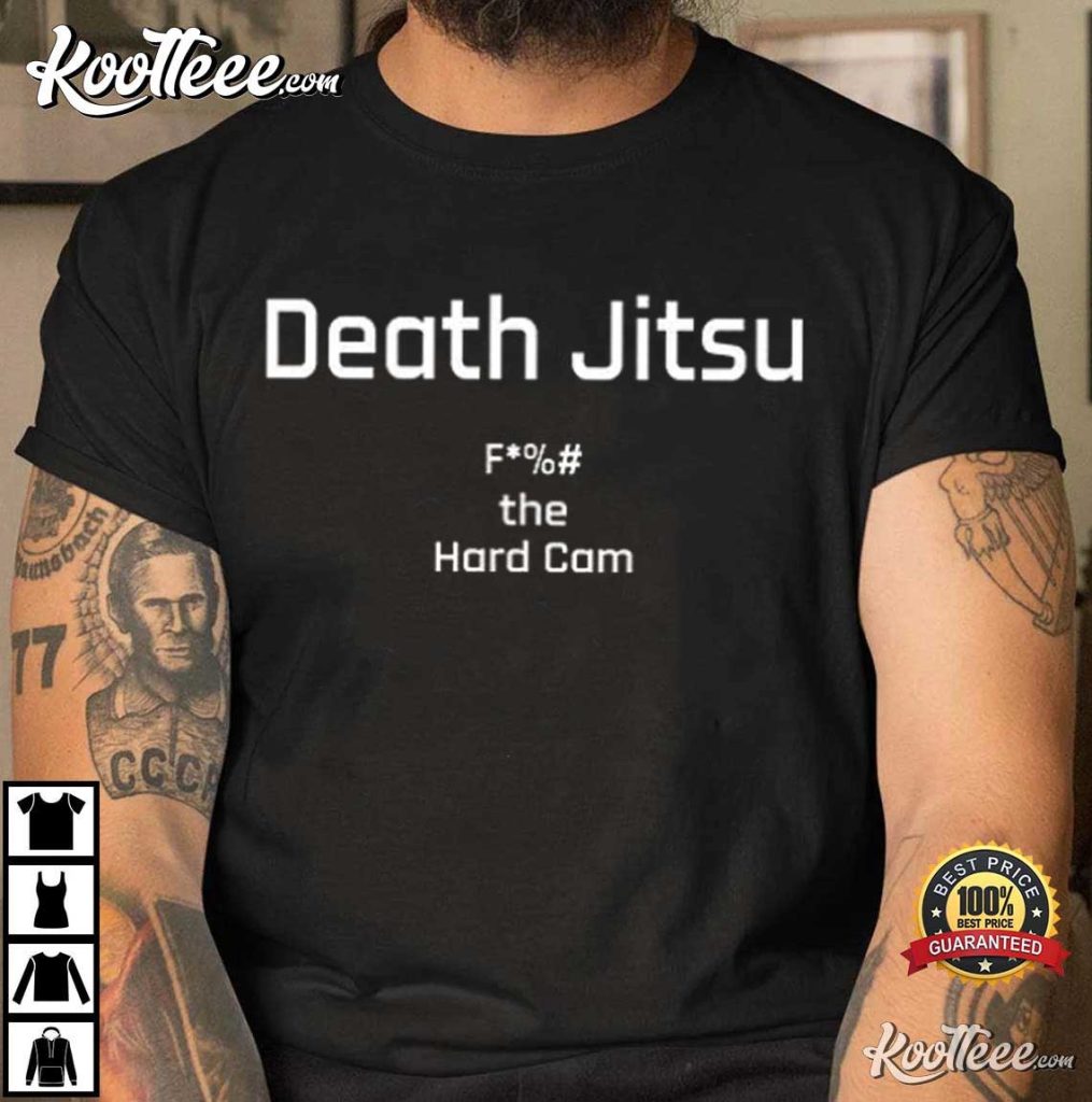Death Jitsu Jon Moxley Death Jitsu Fvck The Hard Cam T Shirt