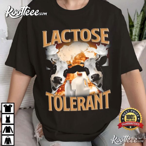 Lactose Intolerant Funny T-Shirt