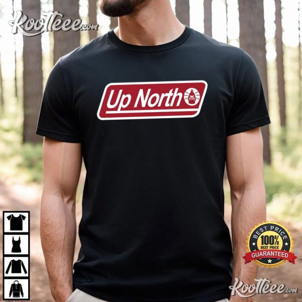 Up North Michigan T-Shirt