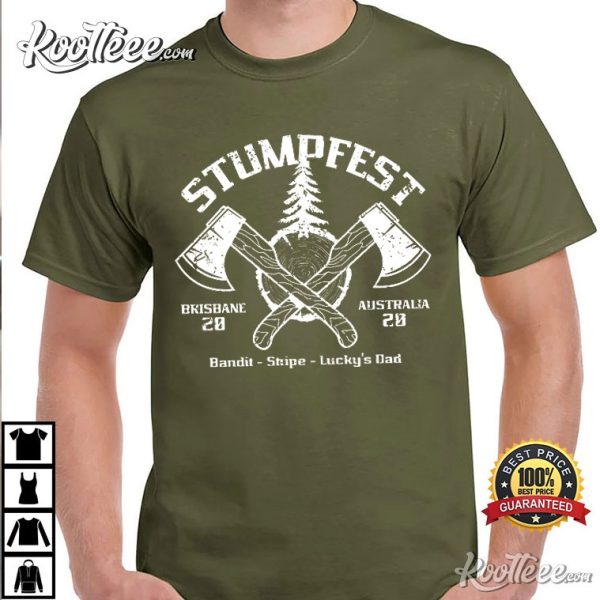 Bluey Stumpfest Brisbane Australia Bandit Lucky’s Dad T-Shirt