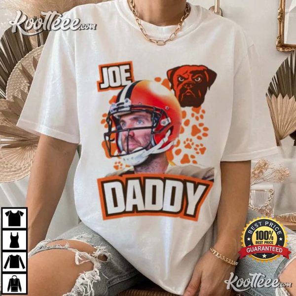 Joe Flacco Daddy Cleveland Browns Football Team T-Shirt