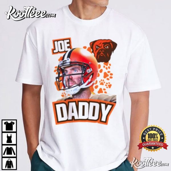 Joe Flacco Daddy Cleveland Browns Football Team T-Shirt