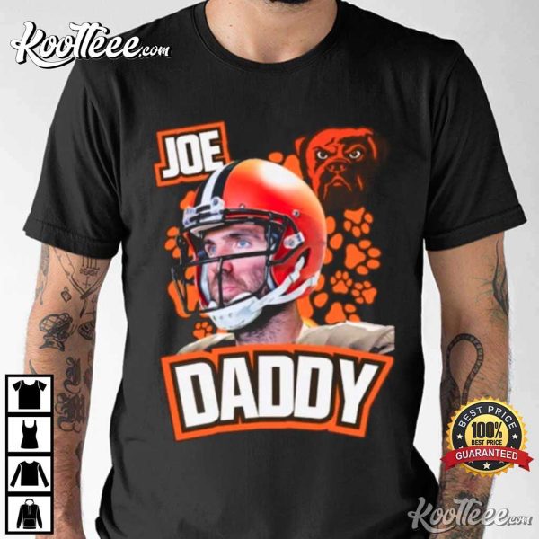 Joe Flacco Daddy Cleveland Browns Football Team T-Shirt