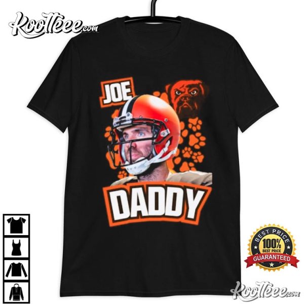 Joe Flacco Daddy Cleveland Browns Football Team T-Shirt