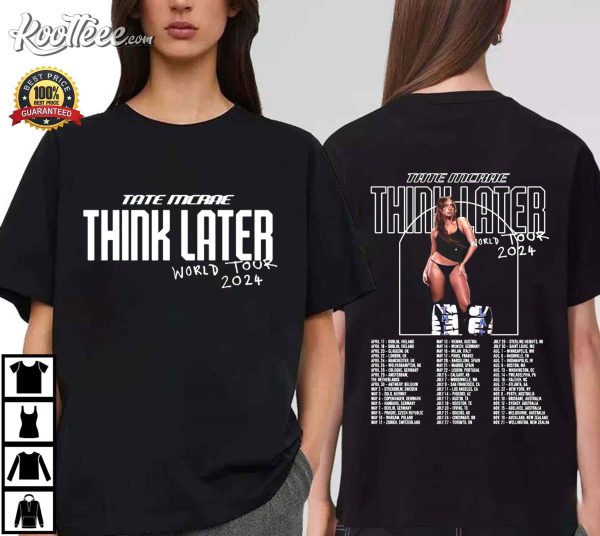 Tate McRae The Think Later World Tour 2024 Tour T-Shirt