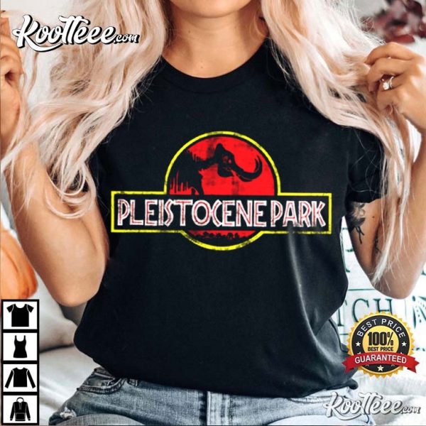 Pleistocene Park Jurassic T-Shirt