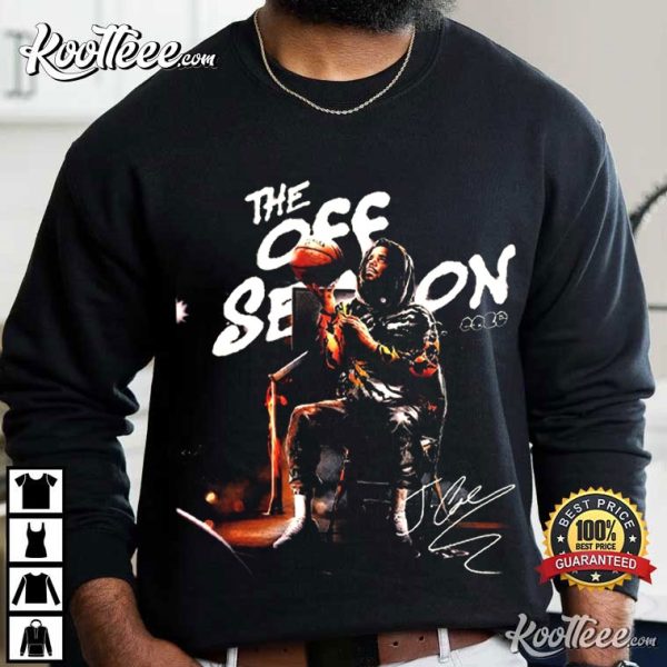 J Cole The Off Season Gift For Fan T-Shirt