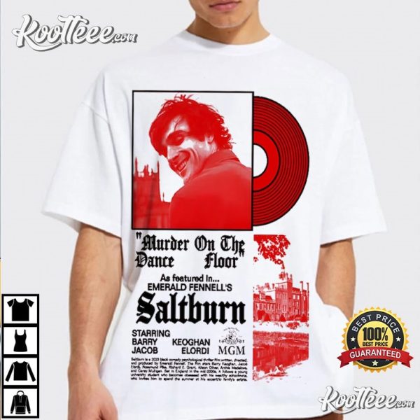 Saltburn Murder On The Dance Floor Music 90s T-Shirt