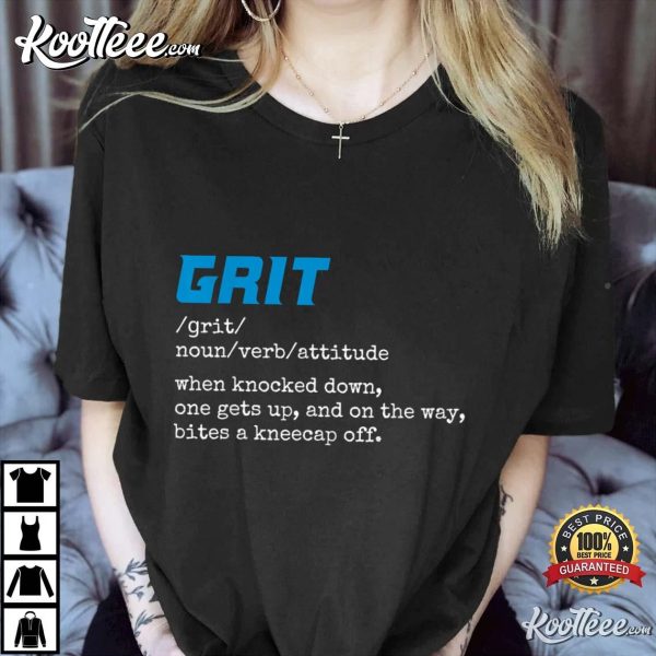 Grit Definition Funny Detroit Lions T-Shirt
