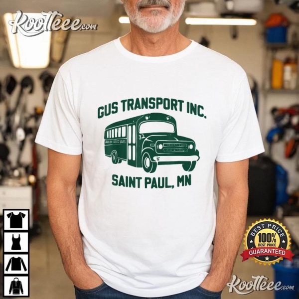 Gus Transport Inc Saint Paul Mn T-Shirt