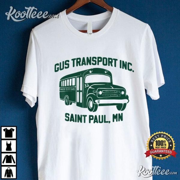 Gus Transport Inc Saint Paul Mn T-Shirt