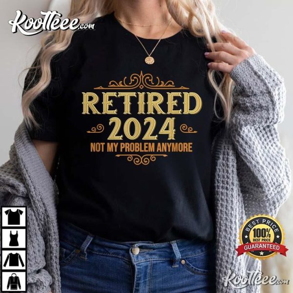 Retired 2024 Retirement Funny T-Shirt