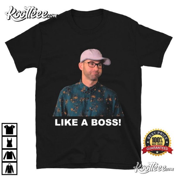 James Murray Like A Boss Impractical Jokers T-Shirt