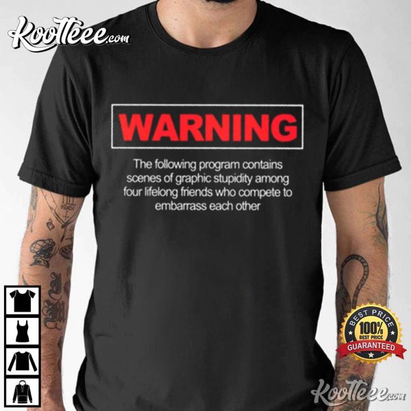 Impractical Jokers Warning Intro T-Shirt