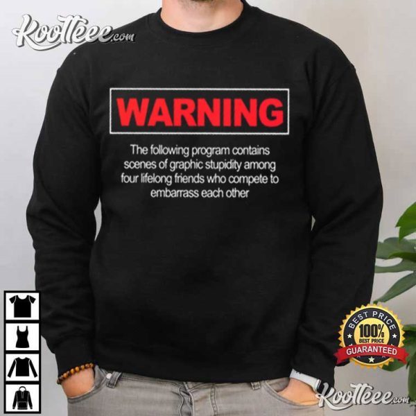 Impractical Jokers Warning Intro T-Shirt