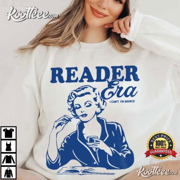 Reader Era Book Lover Bookish Gift T-Shirt