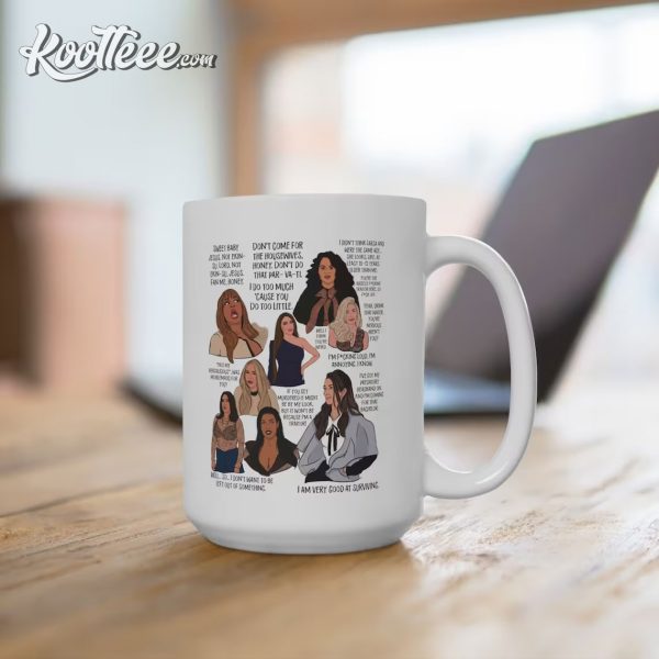 The Real Housewives Quotes Mug