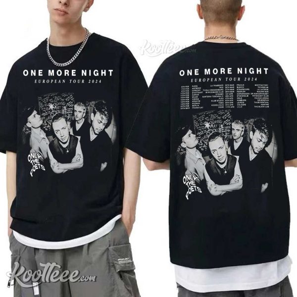 Only The Poets One More Night EU Tour 2024 T-Shirt