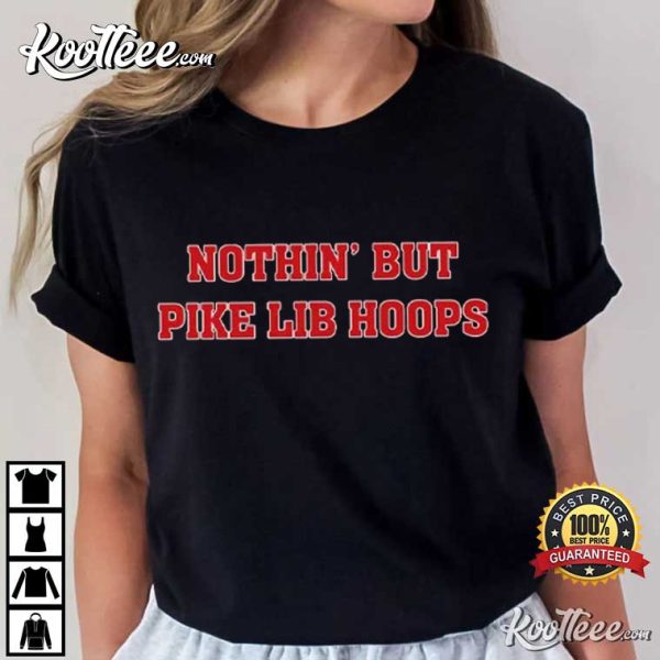 Roll Tide Willie Nothin’ But Pike Lib Hoops T-Shirt