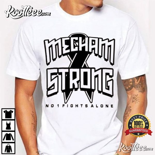 Dan Mecham Strong Fight Cancer T-Shirt