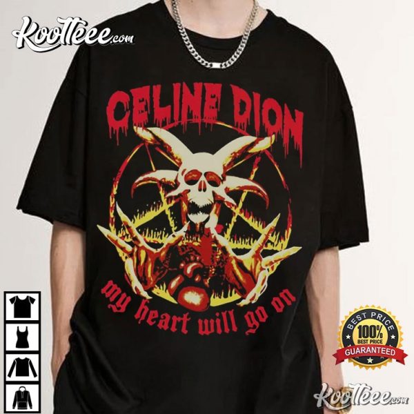 Celine Dion My Heart Will Go On Halloween Horror T-Shirt