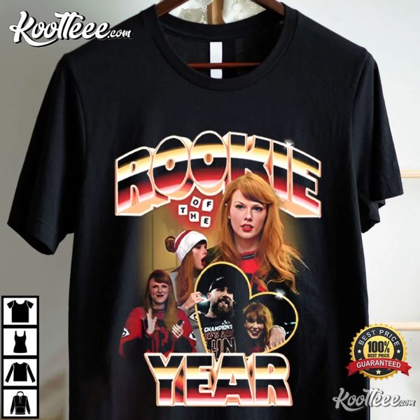 Taylor Swift Travis Kelce Rookie Of The Year T-Shirt
