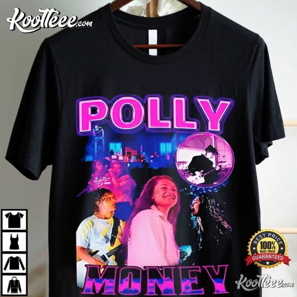 Polly Money Gift For Fan T-Shirt