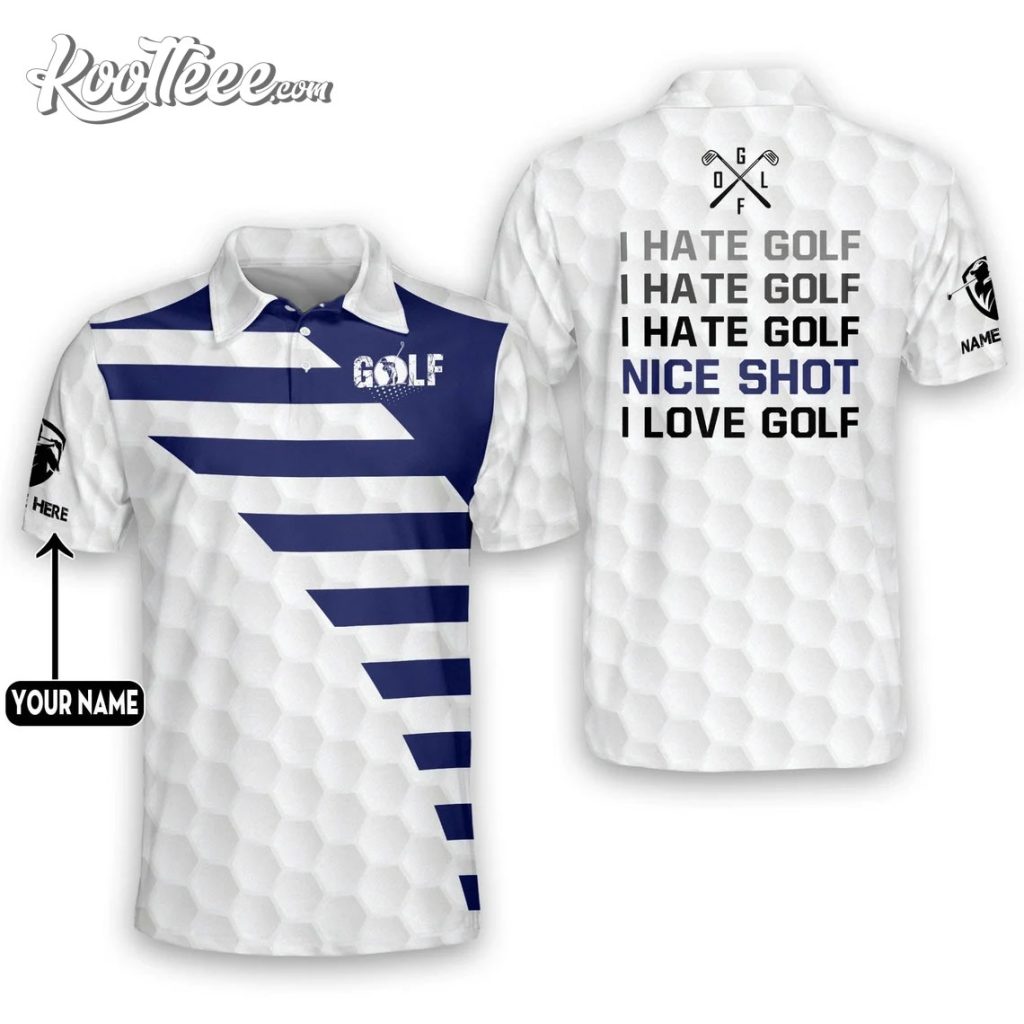 Funny I Hate Golf Cute Shot I Love Golf Custom 3D Polo Shirt (1)