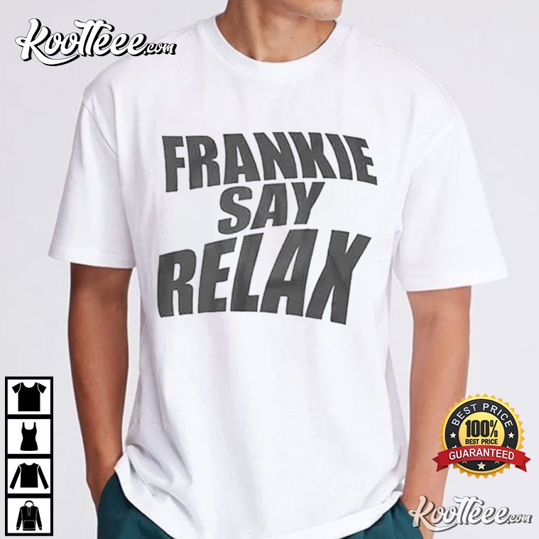 Friends T-shirt, Frankie Say Relax, Ross Geller Tee, -  Canada