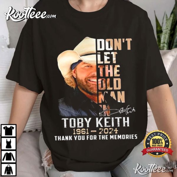 Toby Keith Don’t Let The Old Man In Memories T-Shirt