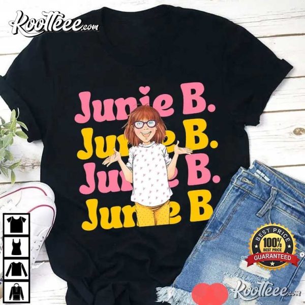 Junie B Jones Children’s Book Gift For Teacher T-Shirt