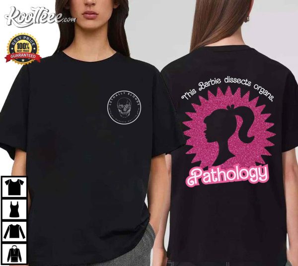 This Pathologist Assistant Dissects Organs The Pink Lab Week T-Shirt