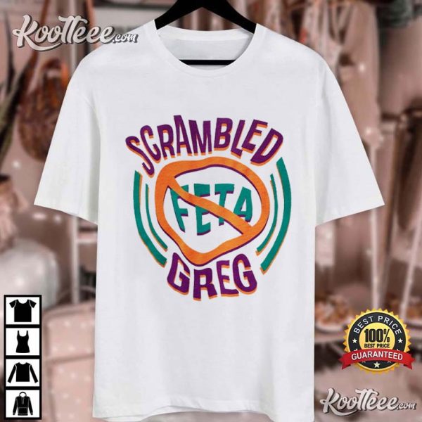 Anti Feta Scrambled Greg T-Shirt