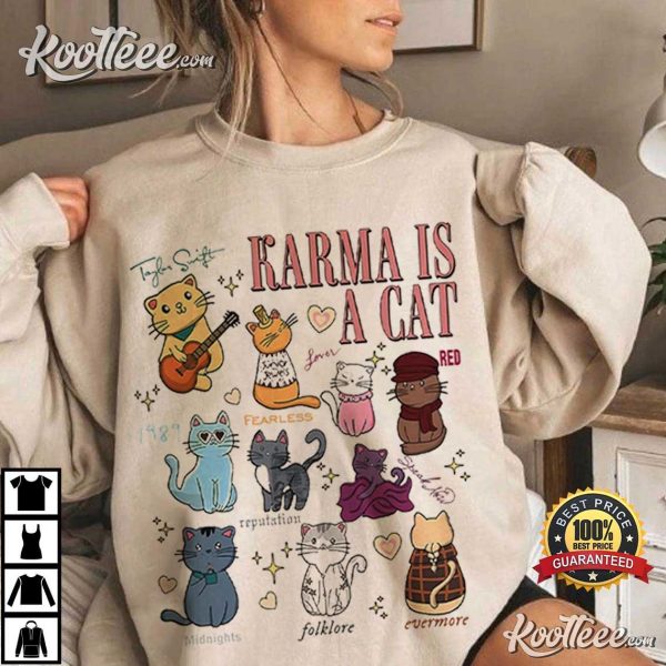 Karma Is A Cat Eras Swiftie Cat Lover T-Shirt