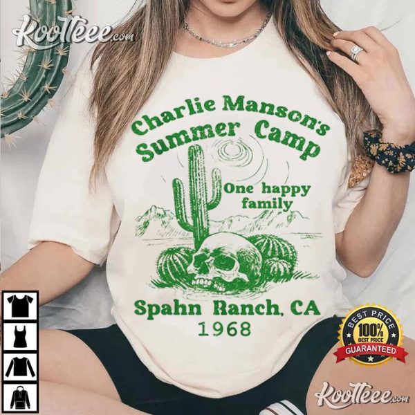 Charles Manson Summer Camp Spahn Ranch 1968 T-Shirt