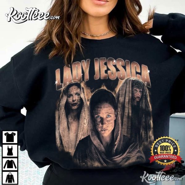 Lady Jessica Dune Part 2 Rebecca Ferguson T-Shirt