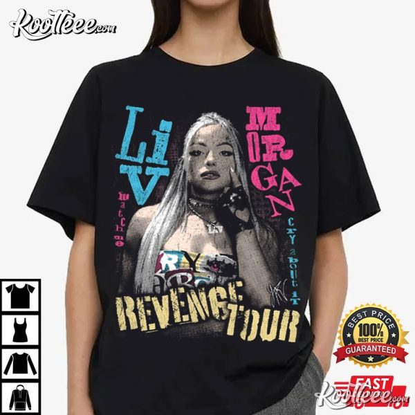Liv Morgan Revenge Tour Wrestling T-Shirt