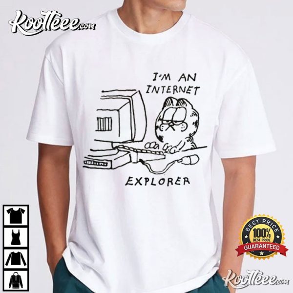 Garfield I’m an Internet Explorer T-Shirt