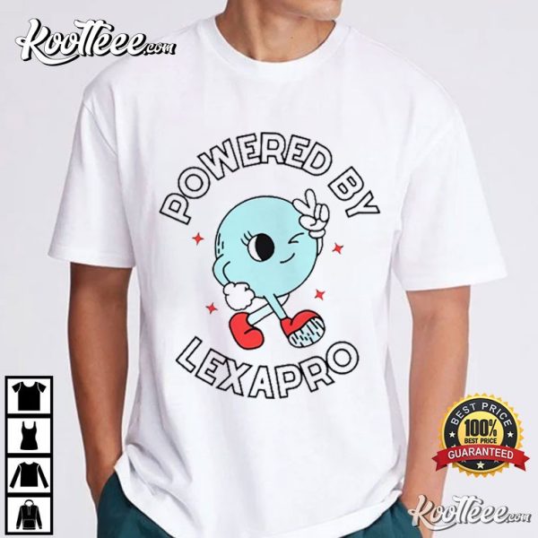 Powered By Lexapro Mental Health T-Shirt