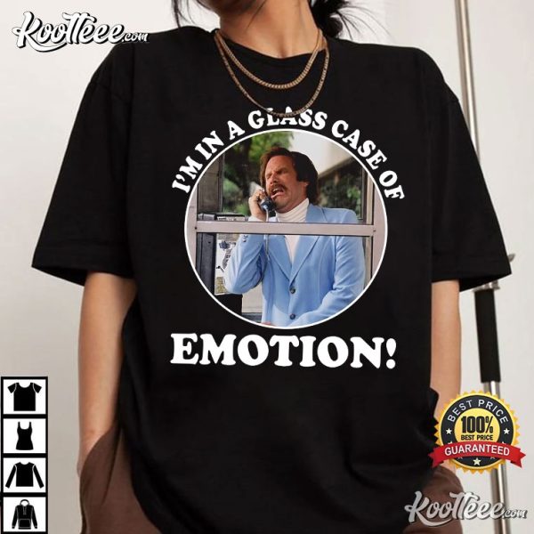 Anchorman I’m In A Glass Case Of Emotion T-Shirt