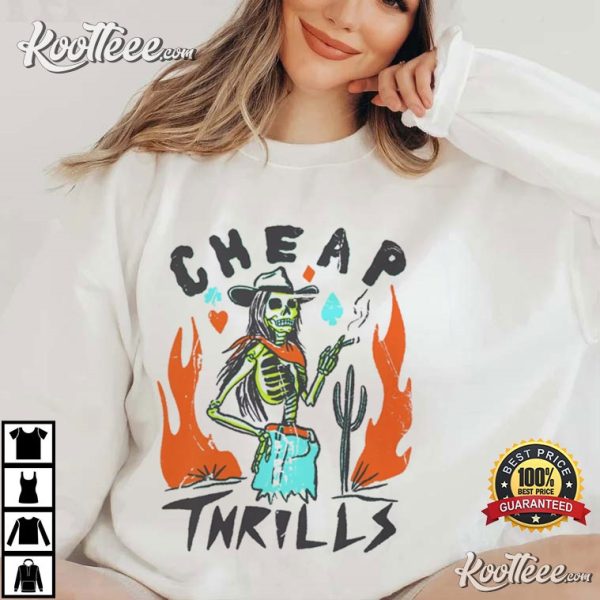 Cowgirl Cheap Thrills T-Shirt