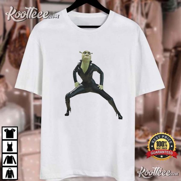 Yassified Shrek Funny Tik Tok Meme T-Shirt