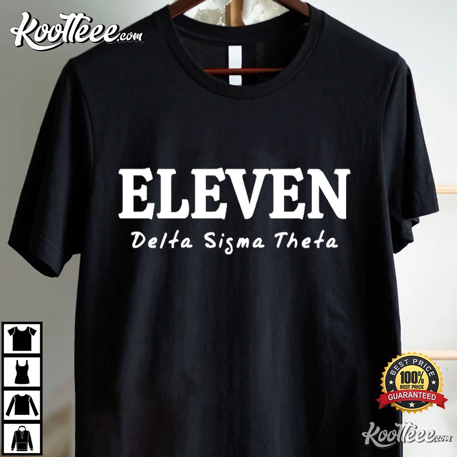 Delta Sigma Theta Eleven Black History Month T-Shirt