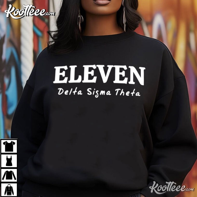 Delta Sigma Theta Eleven Black History Month T-Shirt