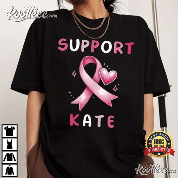 Kate Middleton Support Kate Pink Ribbon Fight Cancer T-Shirt