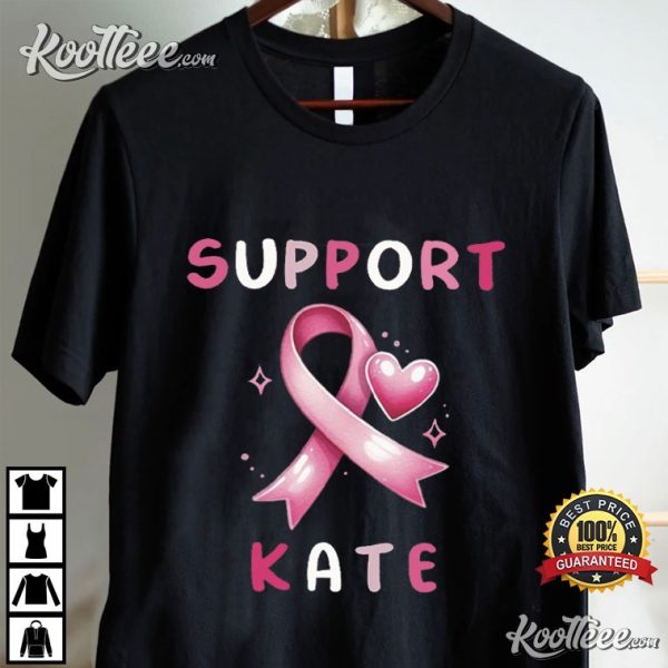 Kate Middleton Support Kate Pink Ribbon Fight Cancer T-Shirt
